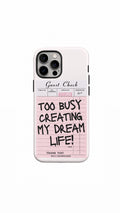 The Dream Life Guest Check Phone Case